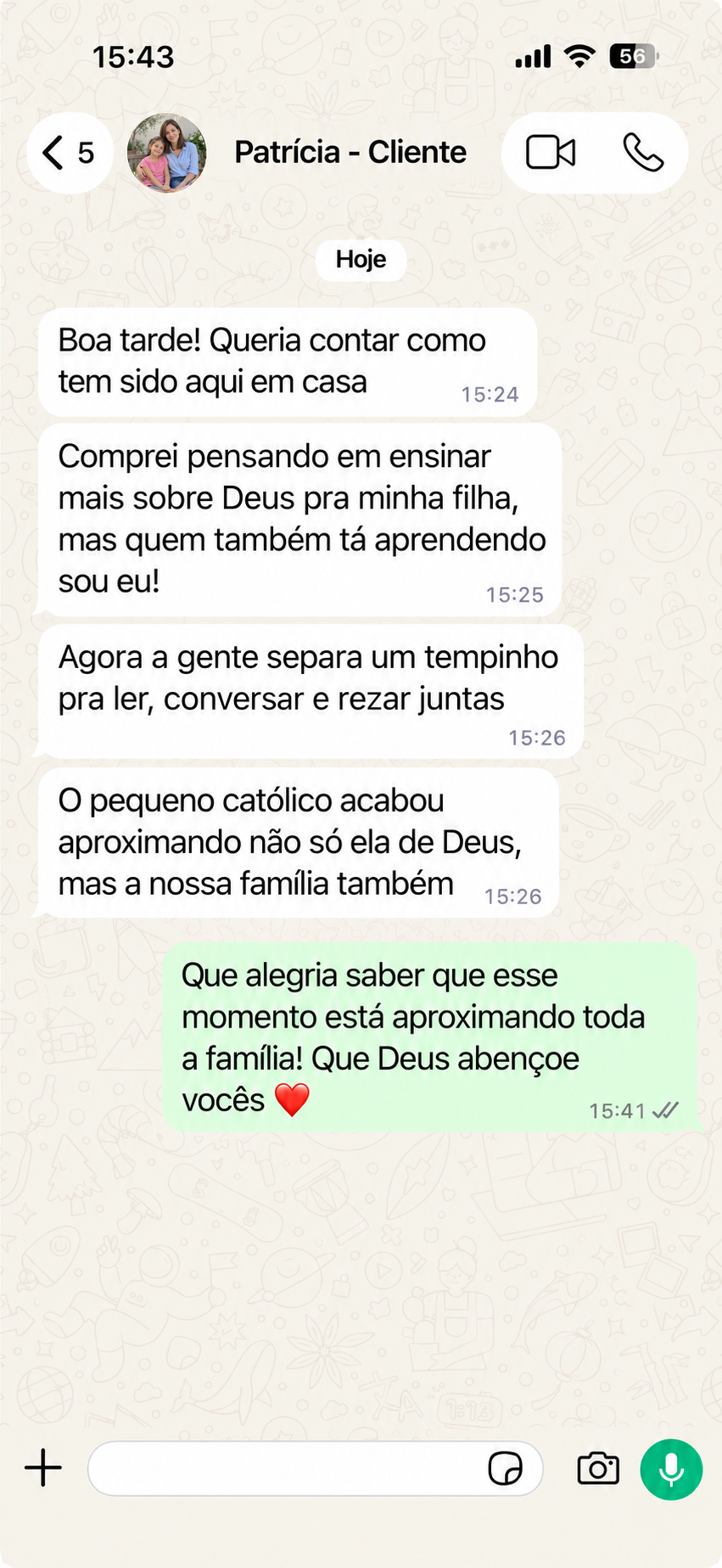 Mãe relata que a família passou a reservar um tempo para ler, conversar e rezar junta.