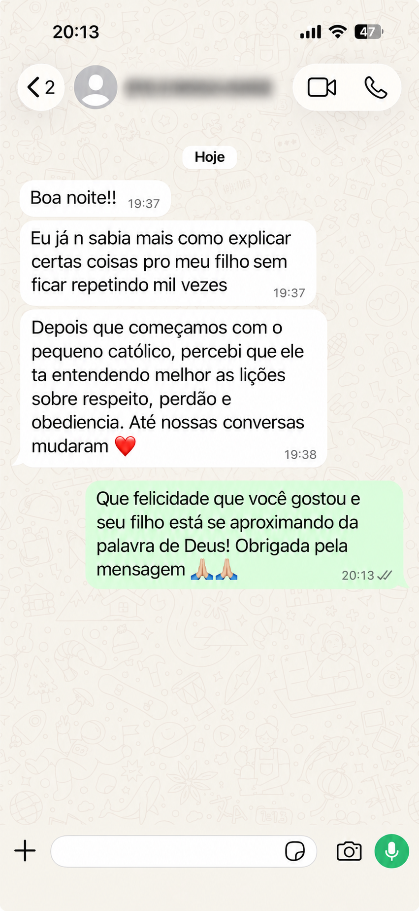 Mãe relata que o filho passou a entender melhor lições sobre respeito, perdão e obediência.